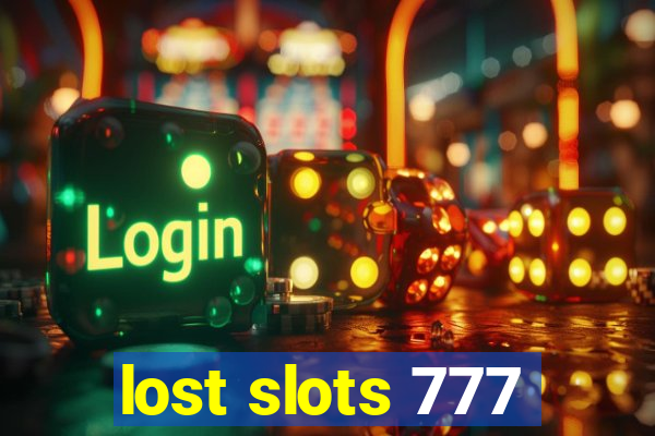 lost slots 777